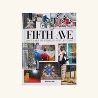 Fifth Avenue 200 Years of Stories and Legends Book assouline fifth avenue 200 years of stories and legends book