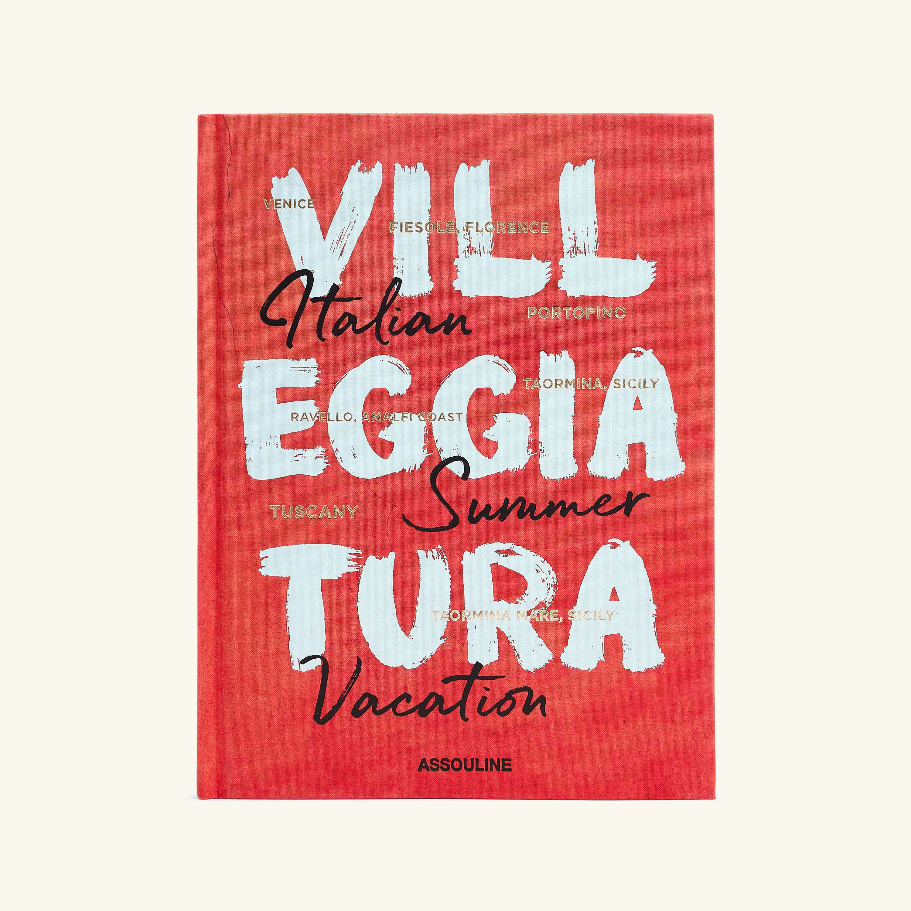 

Villeggiatura: Italian Summer Vacation Book